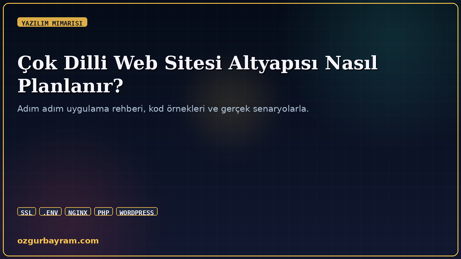 Çok Dilli Web Sitesi Altyapısı Nasıl Planlanır?