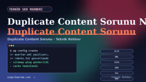 Duplicate Content Sorunu Nasıl Çözülür?