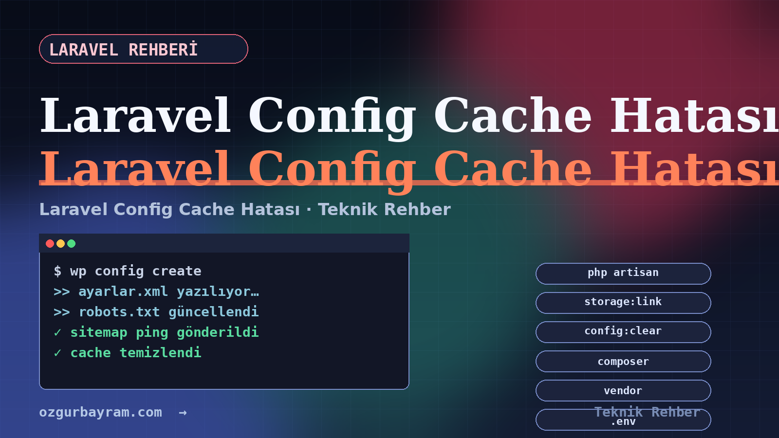 Laravel config cache hatası