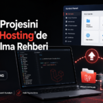 Laravel Projesini Shared Hosting’de Yayına Alma Rehberi