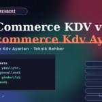 WooCommerce KDV ve Vergi Ayarları Nasıl Yapılır?