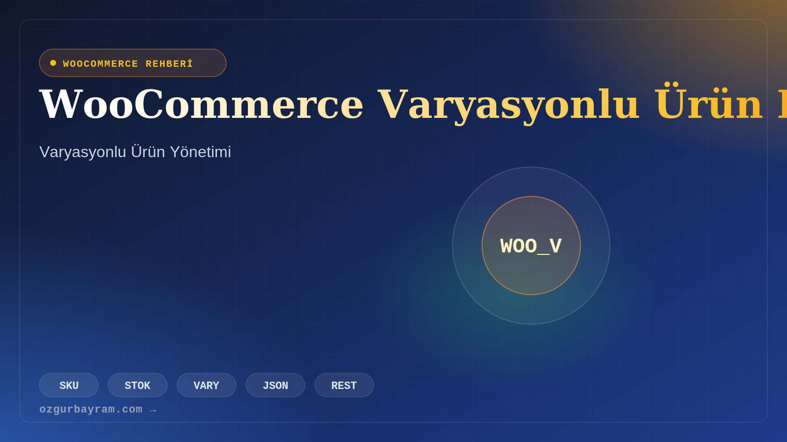 WooCommerce Varyasyonlu Ürün Ekleme Rehberi