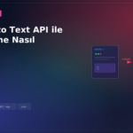 Speech to Text API ile Ses Metne Nasıl Çevrilir?