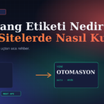 Hreflang Etiketi Nedir ve Çok Dilli Sitelerde Nasıl Kullanılır?